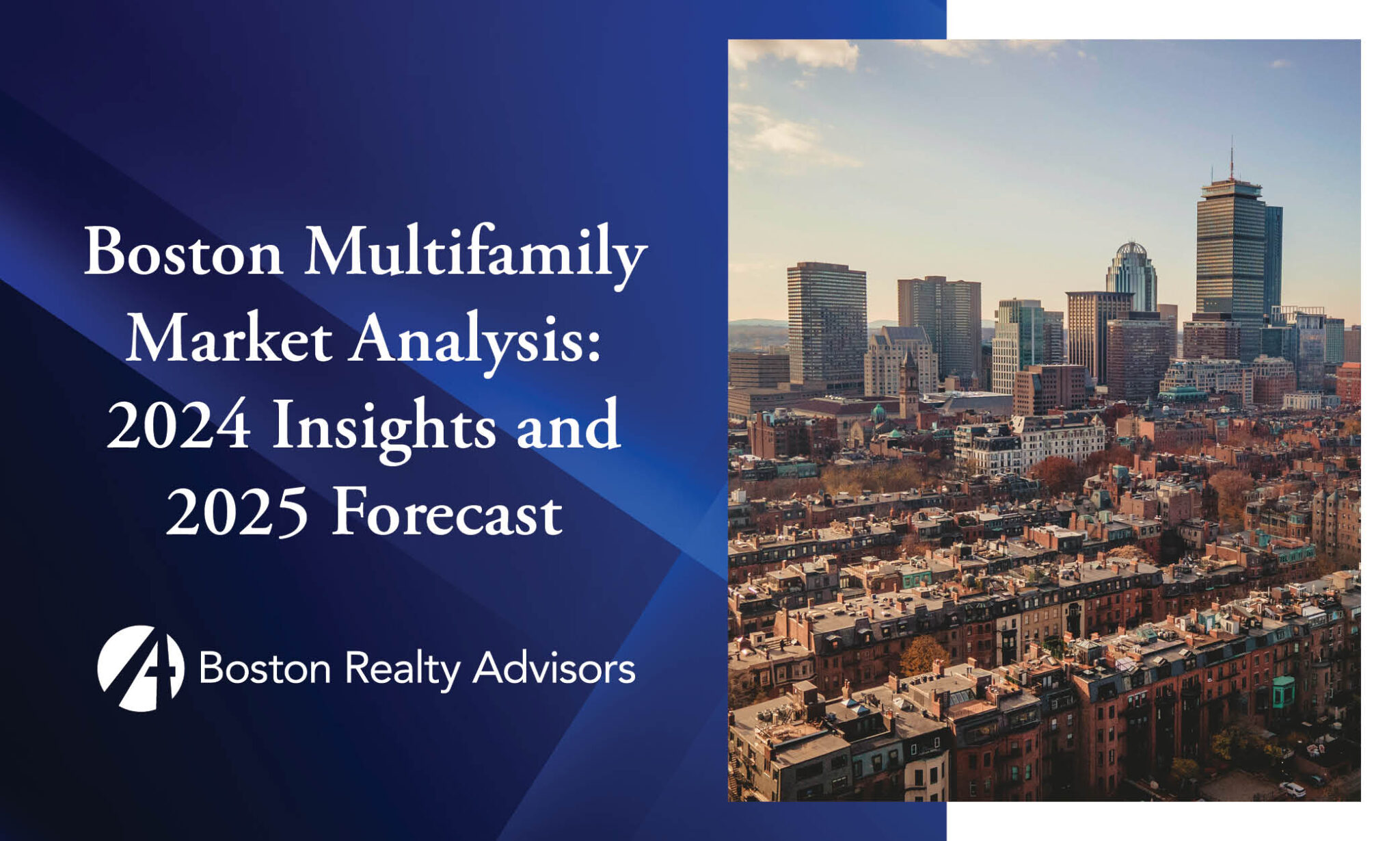 Boston Multifamily Market Analysis: 2024 Insights and 2025 Forecast ...